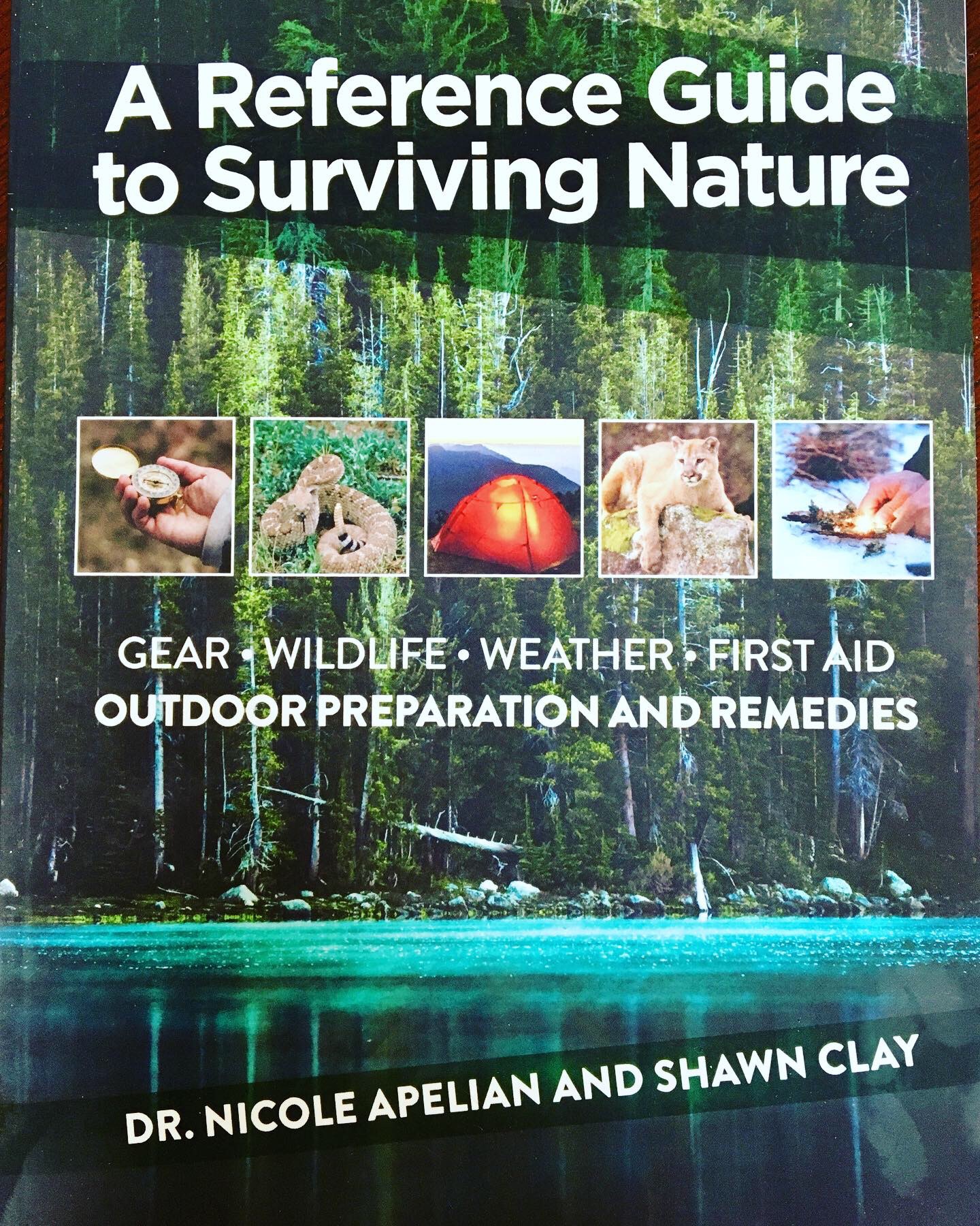 Now on Amazon: A Reference Guide to Surviving Nature by Nicole Apelian