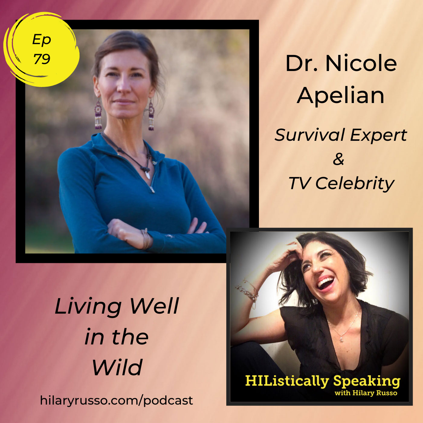 Nicole interviewed on HIListically Speaking with Hilary Russo