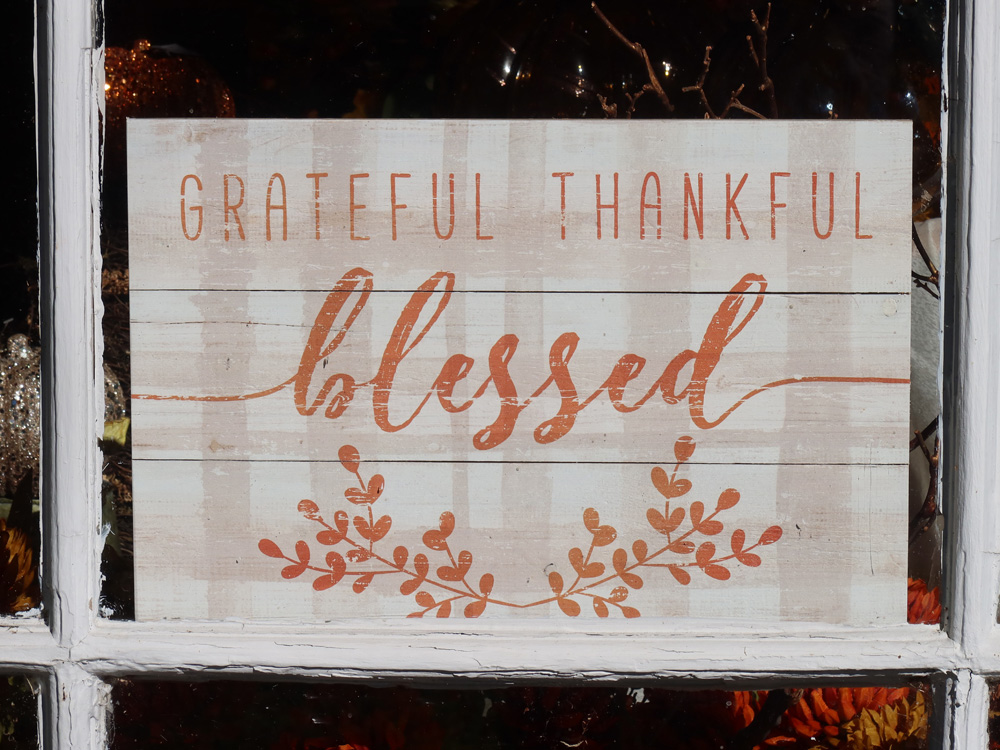 Holiday sign with the words Grateful, Thankful, Blessed
