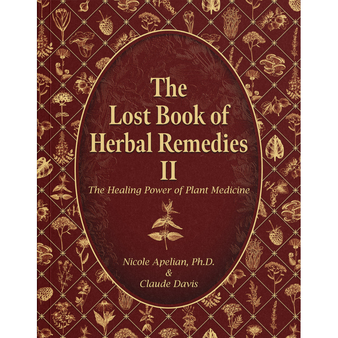 The Lost Book of Herbal Remedies II